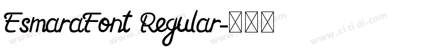 EsmaraFont Regular字体转换
